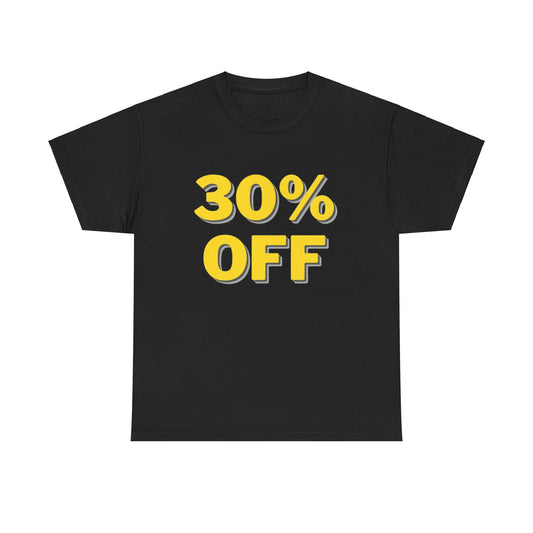 30% OFF T-Shirt